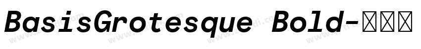 BasisGrotesque Bold字体转换 BasisGrotesque Bold字体转换